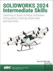 Solidworks 2024 Intermediate Skills