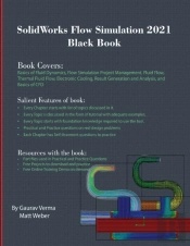Solidworks Flow Simulation 2021 Black Book