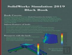 Solidworks Simulation 2019 Black Book