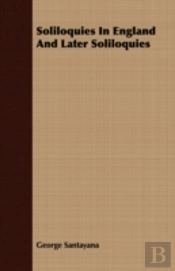 Soliloquies In England And Later Soliloq