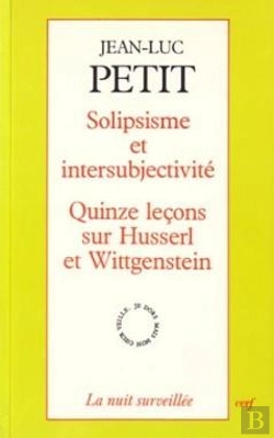 Bertrand.pt - Solipsisme Et Intersubjectivité - Quinze Leçons Sur Huserl Et Wittgenstein