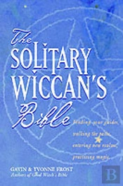 Solitary Wiccan'S Bible