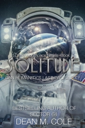 Solitude: A Post-Apocalyptic Thriller  D