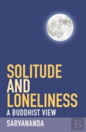 Solitude And Loneliness