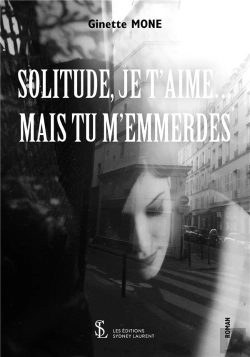 Bertrand.pt - Solitude Je T'Aime, Mais Tu M'Emmerdes