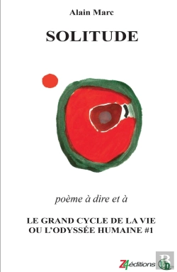 Bertrand.pt - Solitude : Le Grand Cycle De La Vie Ou L'Odyssée Humaine