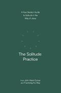 Solitude Practice