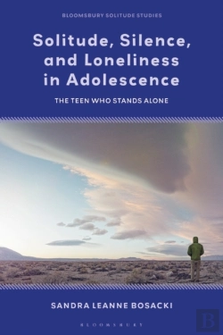 Bertrand.pt - Solitude, Silence And Loneliness In Adolescence