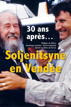 Bertrand.pt - Soljenitsyne En Vendée : 30 Ans Après...
