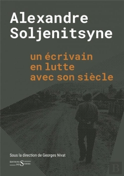 Bertrand.pt - Soljenitsyne Un Ecrivain En Lutte Avec Son Siecle