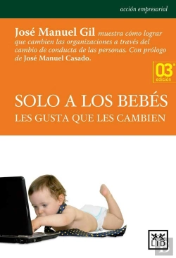Bertrand.pt - Solo A Los Bebés Les Gusta Que Les Cambien