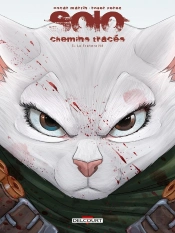 Solo - Chemins Tracés Tome 3 : La Fraternité