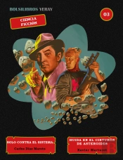 Solo Contra El Sistema / Huida En El Cinturón De Asteroides