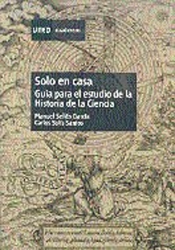 Bertrand.pt - Solo En Casa. Guía Para El Estudio De La Historia De La Ciencia