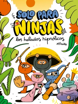 Bertrand.pt - Solo Para Ninjas 2: Los Helados Hipnóticos