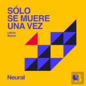 Sólo Se Muere Una Vez