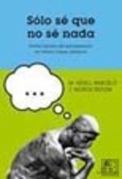 Sólo Sé Que No Sé Nada