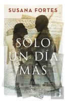 Solo Un Dia Mas