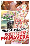 Solo Una Primavera