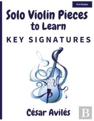 Solo Violin Pieces To Learn Key Signatures
