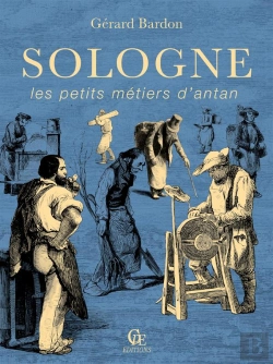 Bertrand.pt - Sologne Les Petits Metiers D Antan