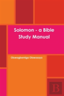 Solomon - A Bible Study Manual