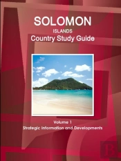 Solomon Islands Country Study Guide Volume 1 Strategic Information And Developments