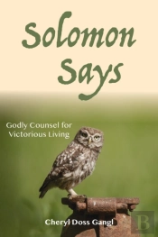 Solomon Says: Godly Counsel For Victorio