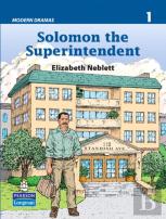Solomon The Superintendent (Modern Dramas 1)