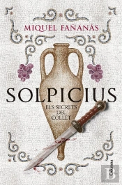 Solpicius. Els Secrets Del Collet
