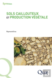 Sols Caillouteux Et Production Végétale