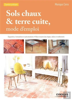 Bertrand.pt - Sols Chaux & Terre Cuite, Mode D'Emploi (3e Édition)