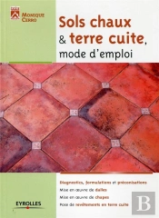 Sols Chaux Et Terre Cuite, Mode D'Emploi