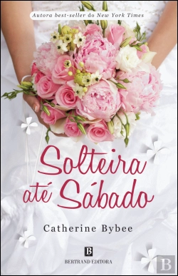 Bertrand.pt - Solteira até Sábado