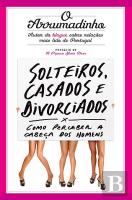 Solteiros, Casados e Divorciados