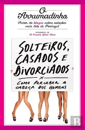 Solteiros, Casados e Divorciados