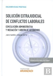 Solución Extrajudicial De Conflictos Laborales (Papel + E-Book)