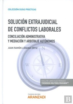 Bertrand.pt - Solución Extrajudicial De Conflictos Laborales (Papel + E-Book)