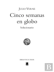 Solucionario. Cinco Semanas En Globo. Biblitoeca Teide
