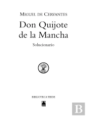 Solucionario. Don Quijote De La Mancha. Biblioteca Teide