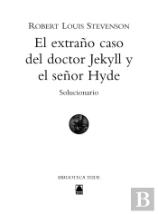 Solucionario. El Extraño Caso Del Doctor Jekyll Y El Señor Hyde. Biblioteca Teide