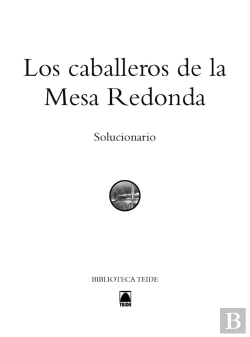 Bertrand.pt - Solucionario. Los Caballeros De La Mesa Redonda. Biblioteca Teide