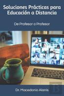 Soluciones Practicas Para Educacion A Distancia
