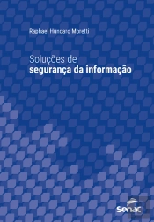 Soluções De Segurança Da Informação
