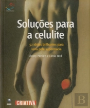 Soluções Para A Celulite