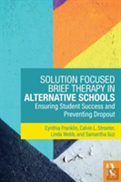 Bertrand.pt - Solution Focused Brief Therapy In Alternative Schools