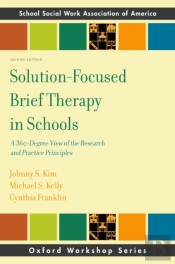 Solution-Focused Brief Therapy In Schools