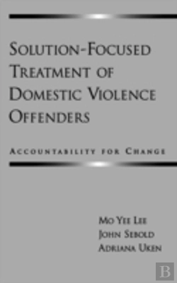 Bertrand.pt - Solution-Focused Treatment Of Domestic Violence Offenders