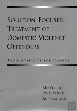 Bertrand.pt - Solution-Focused Treatment Of Domestic Violence Offenders