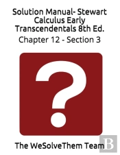 Solution Manual- Stewart Calculus Early Transcendentals 8th Ed.